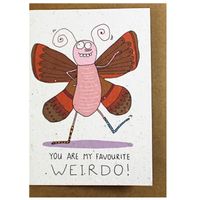 Growing Paper Favourite Weirdo Greeting Card